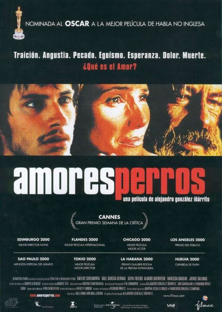 amores perros 2000. 2010 Amores Perros (2000)