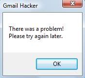gmailhackererror Hack Gmail Password Using Gmail Hacker