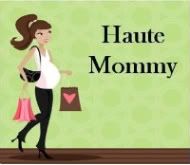 Haute Mommy